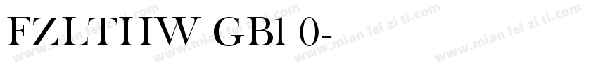 FZLTHW GB1 0字体转换